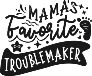 Mama's favorite troublemaker free svg file for members, svg for baby bibs
