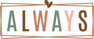 Always sign, framed free svg file for members, hoodie design