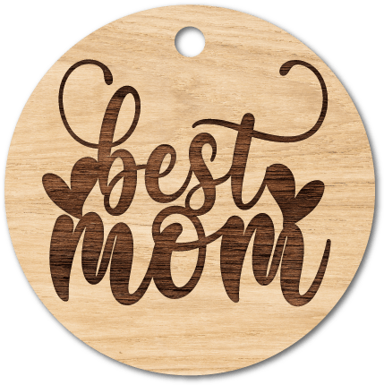 Best mom laser cut free svg file for members, hanging ornament, mother's day gift