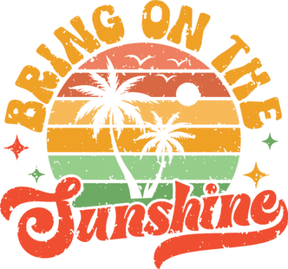 Bring on the sunshine free svg file for members, retro summer tshirt design