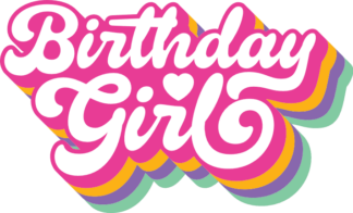 Birthday girl free svg file for members, birthday party t-shirt design