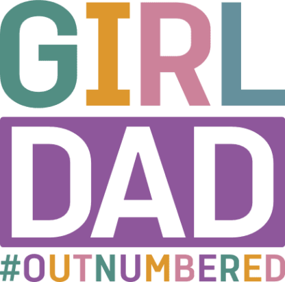 Girl dad, #outnumbered free svg file for members, funny t-shirt design for daddy