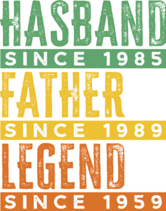 Husband since 1985, father since 1989, legend since 1959 free svg file for members, Customized gift for dad