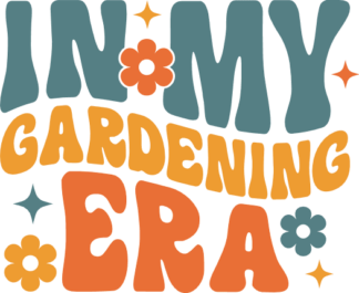 In my gardening era free svg file for members, sweatshirt design