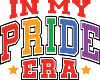 In my pride era free svg file for members, gay pride month svg for t-shirt