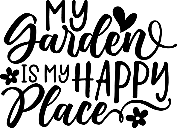 My Garden is my happy place free svg file for members, garden sign ...