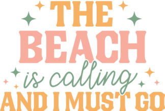The beach is calling and I must go free svg file for members, vacation day sweatshirt design