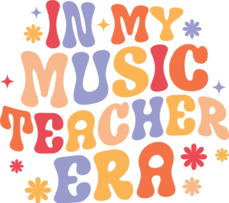 In my music teacher era free svg file for members, gift for music teacher, tumbler design