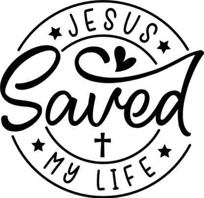 Jesus saved my life free svg file for members, religious svg for tumbler