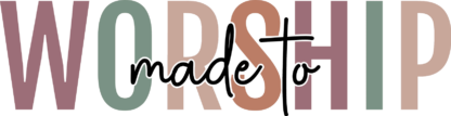 Made to worship free svg file for members, religious svg for t-shirt