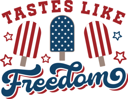 Tastes like freedom, USA Flag print ice cream free svg file for members, funny 4th of july svg for t-shirt