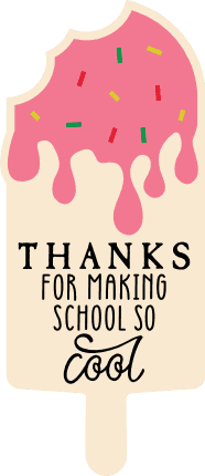 Thanks for making school so cool free svg file for members, ice cream gift tag for teacher