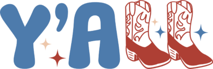 Y'all sign, cowgirl boots free svg file for members, 4th of july svg for tshirt