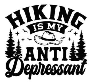Hiking is my anti depressant free svg file for members, vacay t-shirt design