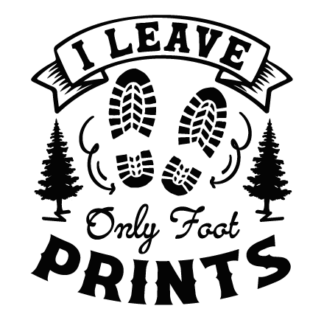 I leave only foot prints free svg file for members, hiking trekking tshirt design