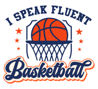 I speak fluent basketball free svg file for members, basketball player tshirt design