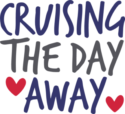 Cruising the day away free svg file for members, vacay tshirt design