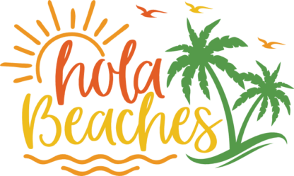 Hola Beaches free svg file for members, beach day svg design for t-shirt