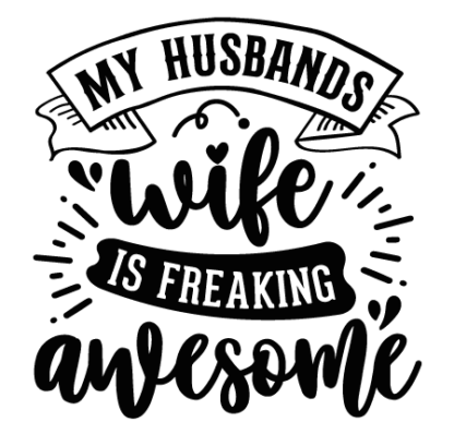 My husband's wife is freaking awesome free svg file for members, funny tshirt design