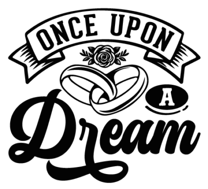 Once upon a dream free svg file for members, wedding decor