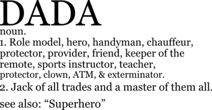 Dada, noun, role model, hero, handyman, chauffeur free svg file for members, father's day gift