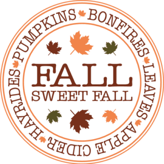 Fall sweet fall, pumpkins, bonfires, leaves, apple cider hayrides free svg file for members, sticker