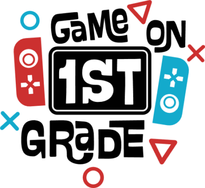 Game on 1st grade free svg file for members, 1st day of school svg design for tshirt
