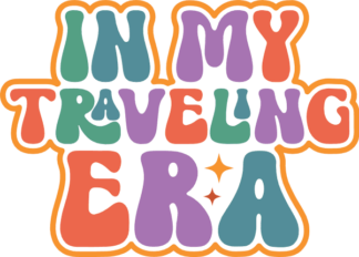 In my traveling era free svg file for members, vacations svg for t-shirt design