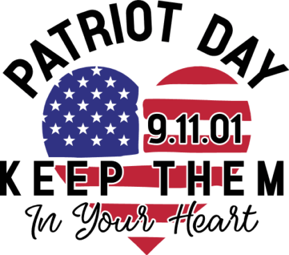Patriot day, 9.11.01 keep them in your heart free svg file for members, memorial day tshirt design