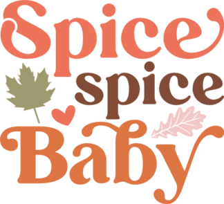 Spice spice baby free svg file for members, fall kids tshirt design