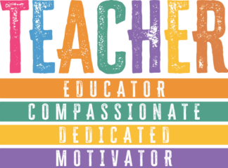 Teacher, educator, compassionate, dedicated, motivator free svg file for members, gift for teacher