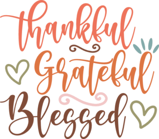 Thankful grateful blessed free svg file for members, thanksgiving day decor, wall sign