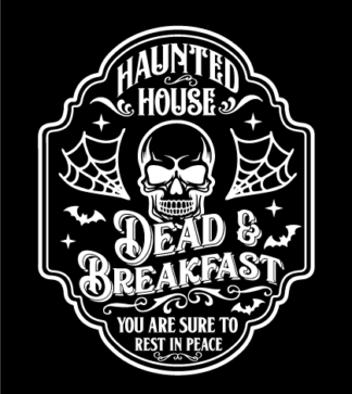 Haunted house, dead and breakfast, you are sure to rest in peace free svg file for members, Halloween