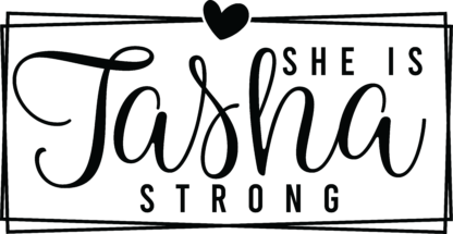 She is tasha strong free svg file for members, breast cancer awareness tshirt design
