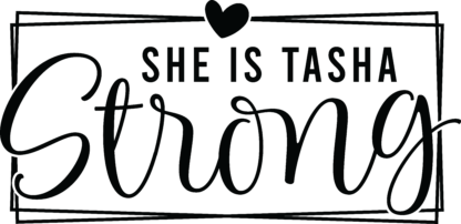 She is tasha strong, double framed free svg file for members, breast cancer awareness tshirt design