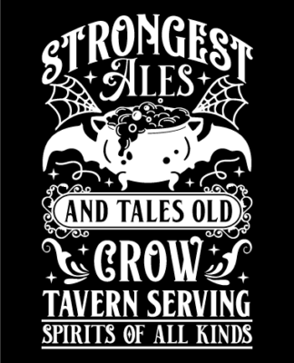 Strongest ales and tales old crow tavern serving spirits of all kinds free svg file for members, Halloween sign