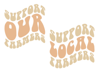 Support our local farmers free svg file for members, svg design for tshirt