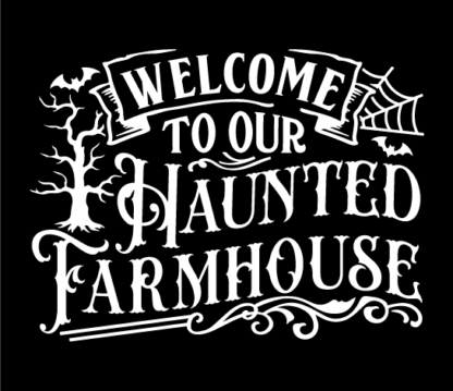 Welcome to our haunted farmhouse free svg file for members, Halloween decor, farmhouse door sign
