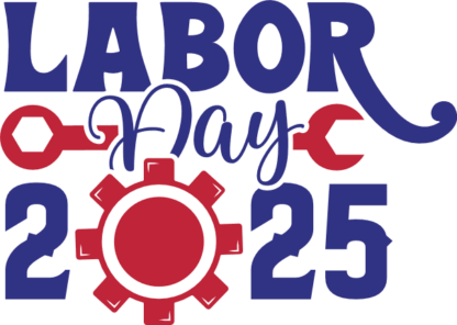 Labor day 2025 free svg file for members, sweatshirt or tshirt design