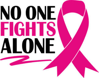 No one fights alone, pink ribbon free svg file for members, breast cancer awareness svg for cup