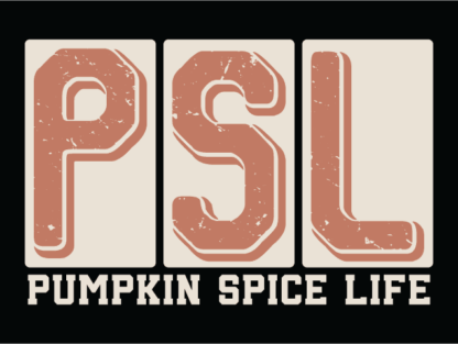 PSL pumpkin spice life free svg file for members, fall tshirt design