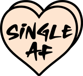 Single af, heart free svg file for members, funny singles day tshirt design