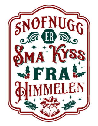 Snofnugg er Sma Kyss Fra himmelen Free SVG File for Members - Christmas wall decor