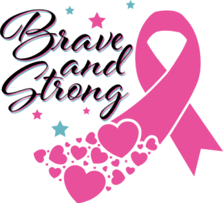 Brave and strong, pink ribbon and hearts free svg file for members, breast cancer awareness tshirt design