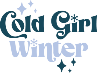 Cold Girl Winter Free SVG File for Members - Funny Holidays T-shirt Design
