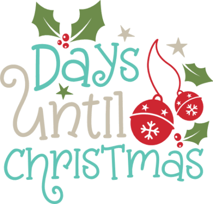Days Until Christmas Free SVG File for Members - Holiday Countdown sign