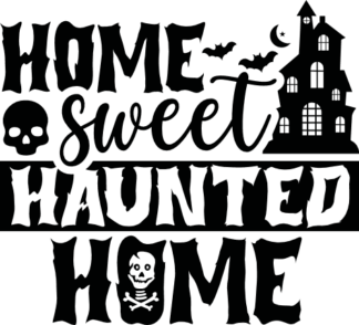 Home sweet haunted home free svg file, halloween home decor, door sign