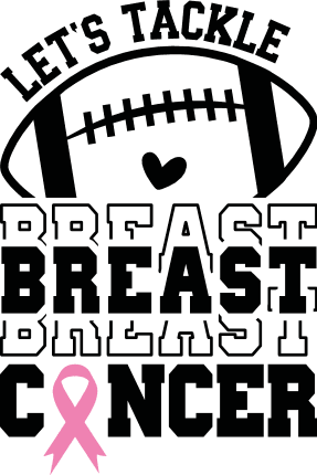 Let’s tackle breast cancer free svg file for members, American football, awareness tshirt design