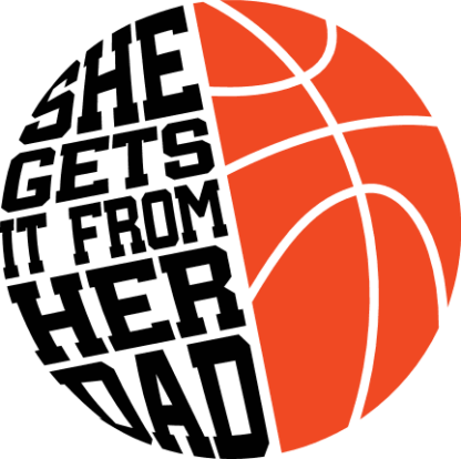 Basketball ball, She Gets It From Her Dad Free SVG File for Members - Basketball Svg For T-shirt