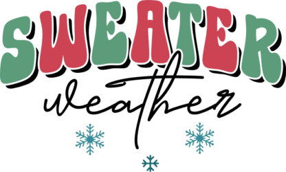 Sweater Weather SVG, Winter T-shirt Design, Free SVG File for Members